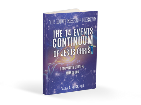 The 14 Events Continuum of Jesus Christ: Companion Student Workbook