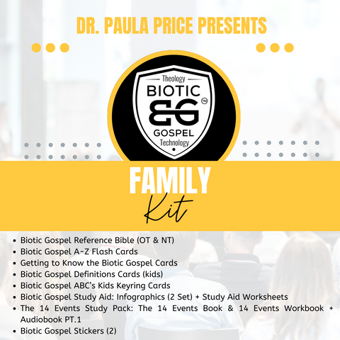 Family Kit : Biotic Gospel™ Collection