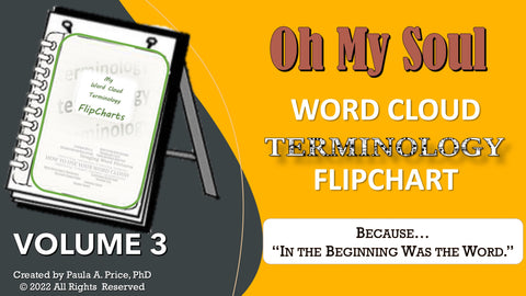Oh My Soul Word Cloud Terminology Flipchart