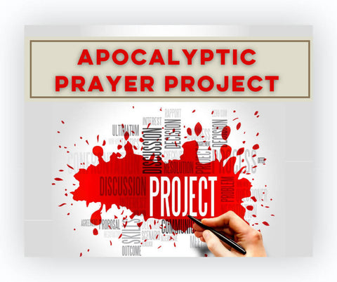 Part 2: 2020 Apocalyptic Prayer Project Summary (Free Download)