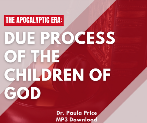 The Apocalyptic Era: Due Process of the Children of God