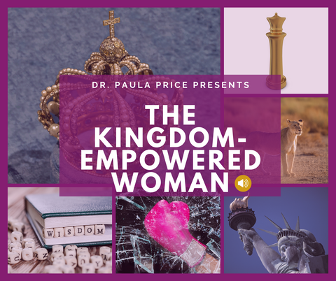 The Kingdom-Empowered Woman