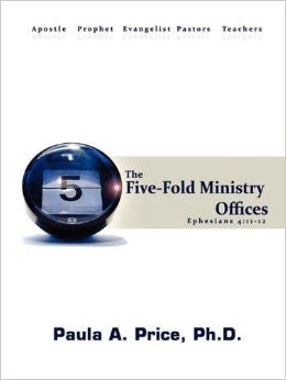 The Five-Fold Ministry Offices