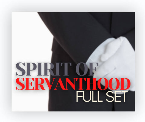 Spirit of Servanthood (Full Set)